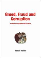 Greed, Fraud & Corruption