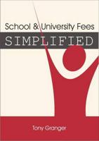 School & University Fees Simplified 2008/2009