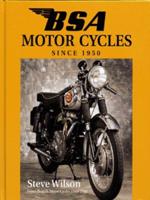 BSA Motor Cycles Since 1950