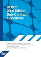 The Sub-Contract Conditions for Use With the Domestic Sub-Contract DOM/1 Articles of Agreement