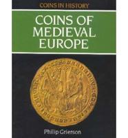 The Coins of Mediaeval Europe