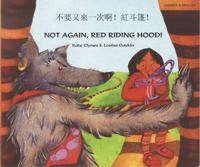 Not Again, Red Riding Hood!