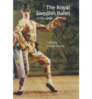 Royal Swedish Ballet 1773-1998