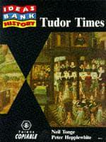 Folens Ideas Bank : Tudor Times