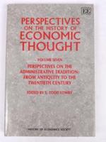 Perspectives on the Administrative Tradition: From Antiquity to the Twentieth Century