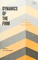Dynamics of the Firm