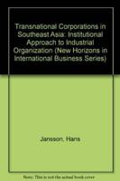 Transnational Corporations in Southeast Asia