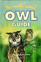 The Really Useful Owl Guide