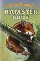The Really Useful Hamster Guide