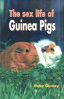The Sex Life of Guinea Pigs