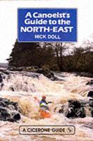 A Canoeist's Guide to the North-East