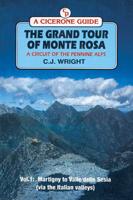 The Grand Tour of Monte Rosa. Vol. 1