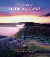 The Spirit of Hadrian's Wall