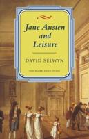 Jane Austen and Leisure