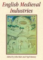 English Medieval Industries