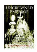 Uncrowned Emperor