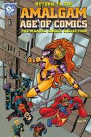 Return to the Amalgam Age of Comics