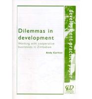 Dilemmas in Development