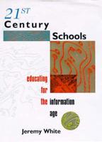 Schools for the 21st Century
