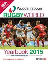Wooden Spoon Rugby World Yearbook 2015