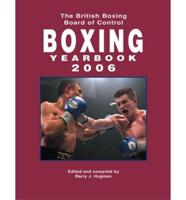 The British Boxing Board of Control Boxing Yearbook 2006