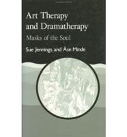 Art Therapy and Dramatherapy