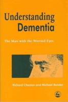 Understanding Dementia