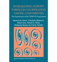 Integrating Europe Through Co-Operation Among Universities