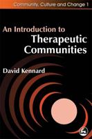 Introduction to Therapeutic Communities
