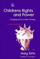 Children's Rights and Power in a Changing World