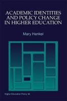 Academic Identities and Policy Change in Higher Education