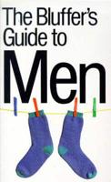 The Bluffer's Guide to Men