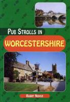 Pub Strolls in Worcestershire