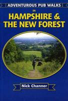 Adventurous Pub Walks in Hampshire & The New Forest