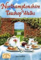 Northamptonshire Teashop Walks
