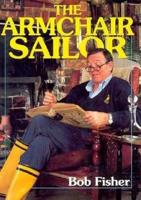 The Armchair Sailor