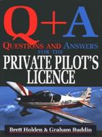 Questions and Answers for the Private Pilot's License