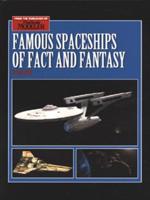 Famous Spaceships of Fact and Fantasy