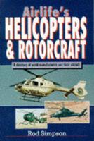 Airlife's Helicopters and Rotorcraft