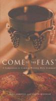 Come to the Feast: A Companion to Common Worship Holy Communion