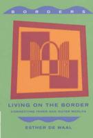 Living on the Border