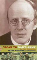 Vicar to Dad's Army