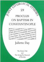 Proclus on Baptism in Constantinople