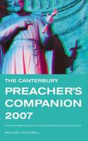 The Canterbury Preacher's Companion 2007