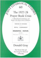 The 1927-28 Prayer Book Crisis