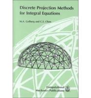 Discrete Projection Methods for Integral Equations