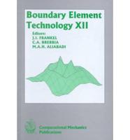 Boundary Element Technology. 12th Proceedings of the 12th International Conference on Boundary Element Technology