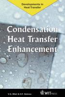 Condensation Heat Transfer Enhancement