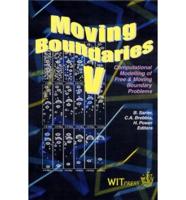 Moving Boundaries V