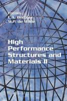 High Performance Structures and Materials II